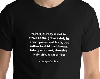 Life's Journey Inspirational Shirt - What a Ride!