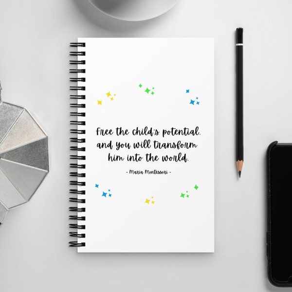 Montessori Teacher Spiral Notebook, Maria Montessori Quote, Teacher Notebook, Gift for Teacher, Gift for Educator, Montessori Method