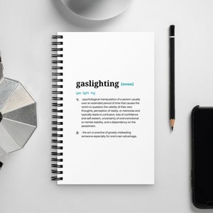 Gaslighting Definition Spiral Notebook: Psychological Humor Gift