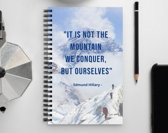 Edmund Hillary Quote Notebook: Mt. Everest Journal