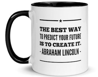 Abraham Lincoln Quote Mug: Inspiring Entrepreneur Gift