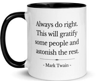 Mark Twain Quote Mug: Colorful Ceramic Coffee Mug