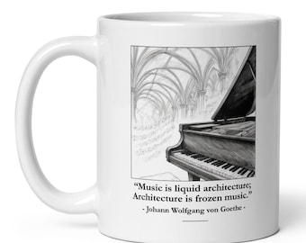 Goethe Quote Mug - Music is Liquid Architecture, Ceramic Coffee Cup | Gift for Musicians, Architects & Literature Lovers