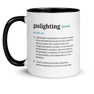 Gaslighting Definition Coffee Mug: Psychological Manipulation Gift