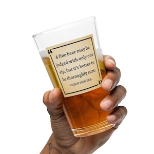 Czech Proverb Beer Glass!, Craft Beer Gifts, Czech Pilsner Beer, Famous Beer Quotes, Beer Lover Gift, Shaker Pint Glass, Gift for Dad