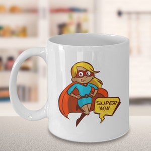 Supermom mug! Super Mom mug! Gift for Mom, Mother&#39;s Day Gift, Mothers Day mug, Superhero Mom, Mother&#39;s Day mug, Mom birthday gift