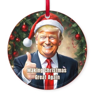 Make Christmas Great Again Donald Trump Christmas Ornament MAGA Christmas Xmax Acrylic Ornament Trump Christmas Gifts