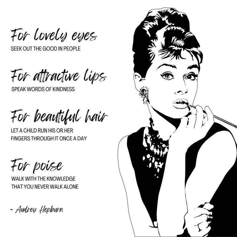 Audrey Hepburn Wall Art, Audrey Hepburn Print, Audrey Hepburn Quote on