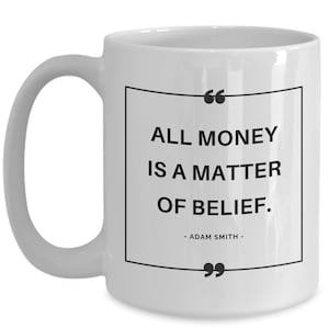 Adam Smith Quote Mug: Economist Gift, Wealth of Nations