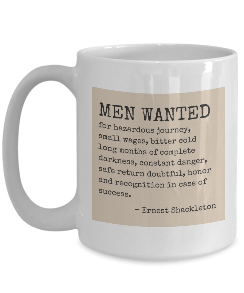 Ernest Shackleton mug Men Wanted ad from famous Antarctica