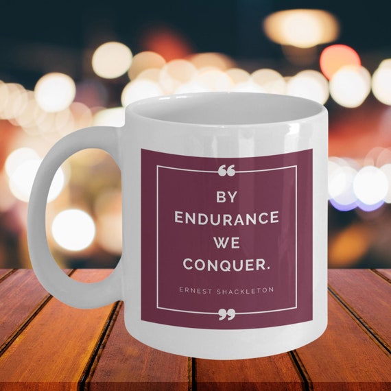 Tasse Ernest Shackleton Citation Par Endurance Nous Etsy France