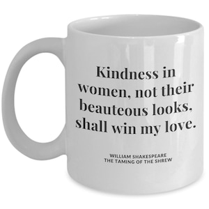 Shakespeare Love Quote Mug: Taming of the Shrew