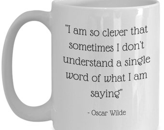 Oscar Wilde Quote Mug: Clever Wit Gift