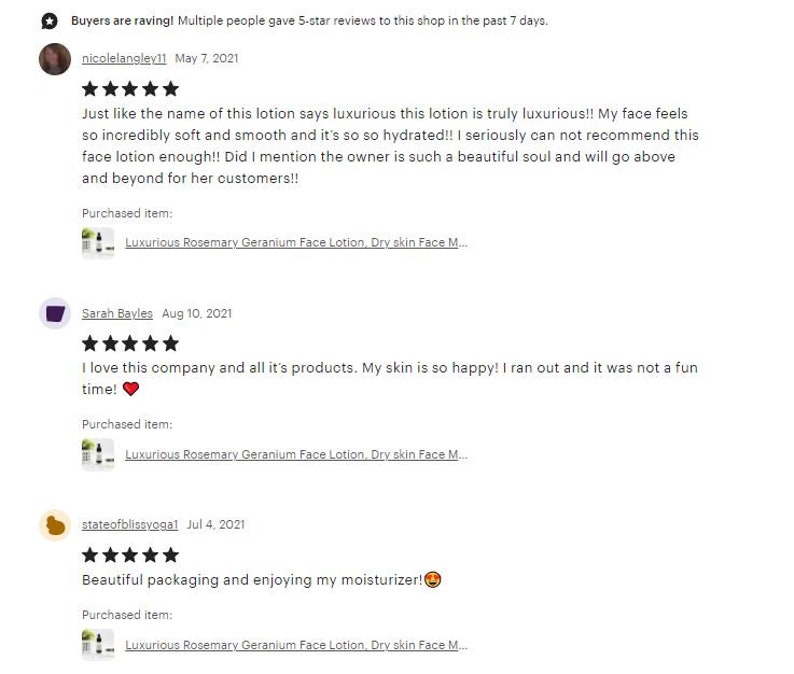 May include: Screenshot of Etsy shop reviews. Text includes customer testimonials with 5-star ratings and comments about a face lotion. The reviews mention the product's luxurious feel and packaging.
