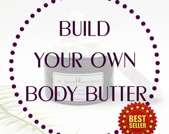 Build your own WHIPPED Body Butter, Organic Shea Butter, Bestselling Silky Moisturizing Lotion, non-greasy, Christmas gift, Mother's Day