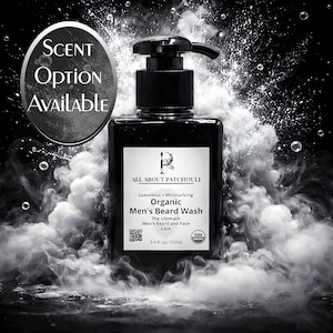 Organic Beard Wash, Moisturizing Beard Wash Men's Beard Wash Luxurious Beard Wash Men's Face Care, Patchouli Beard Wash, All about Patchouli