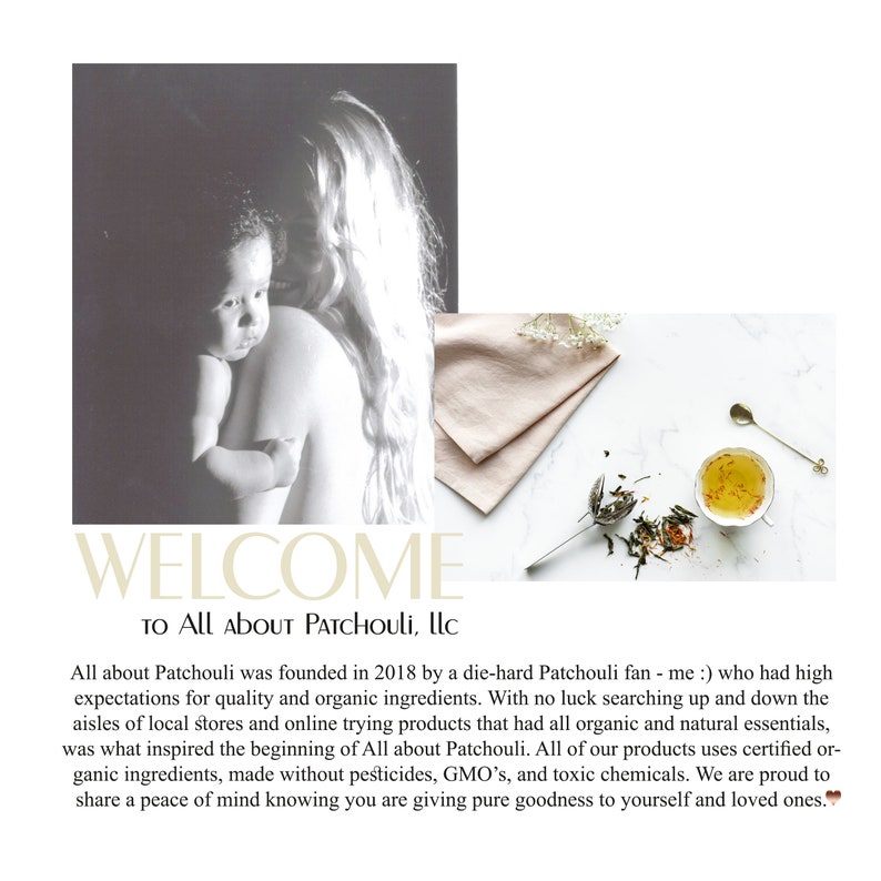 May include: A grayscale image featuring a mother holding a baby, with the text "WELCOME to All About Patchouli, llc." The image also includes a cup of tea, a spoon, and a folded napkin. The overall theme is natural and organic products.