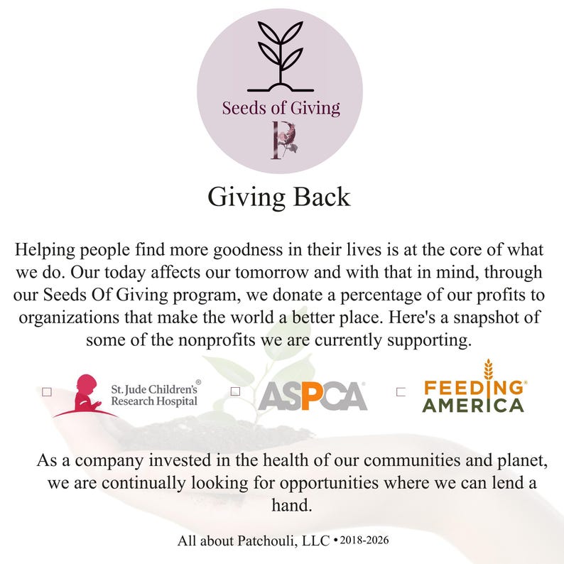 May include: A graphic with the text "Seeds of Giving" and "Giving Back." The image highlights the company's commitment to donating profits to nonprofits, including St. Jude Children's Research Hospital, ASPCA, and Feeding America.