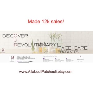 Peut inclure: Publicit&eacute; pour AllaboutPatchouli, avec le texte "DISCOVER U REVOLUTIONARY FACE CARE PRODUCTS." L'image pr&eacute;sente divers produits de soins de la peau, notamment des flacons et des pots. Le texte "Made 12k sales!" est &eacute;galement visible.