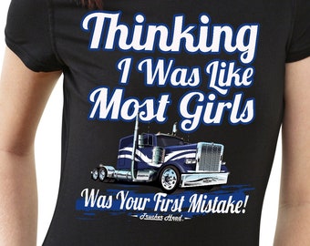 Women's Trucker T-Shirt: "Thinking I Was Like Most Girls"