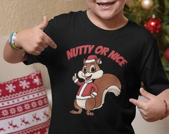 Funny Christmas Squirrel T-Shirt, Nutty or Nice, Youth & Toddler