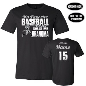 Baseball Grandma Shirt: Favorite Player Gift