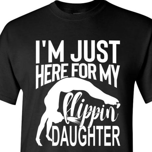 Gymnastics Shirts for Parents I'm Just Here for My Etsy