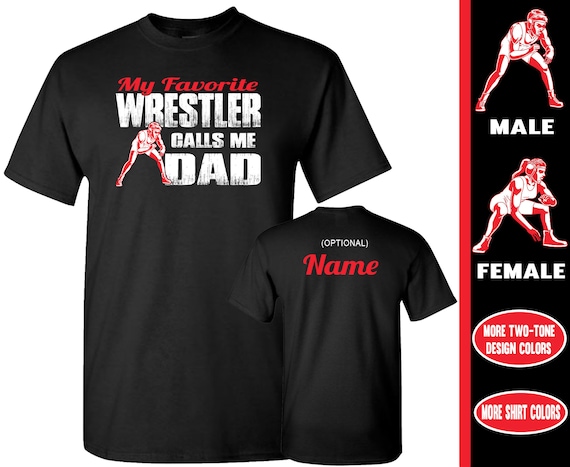 Wrestling Dad Shirts T-Shirts Gifts For Dads Of Wrestlers Wrestling Dad Shirts T-Shirts Gifts For Dads Of Wrestlers