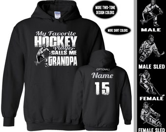 Hockey Grandpa Hoodie, My Favorite Player Calls Me Grandpa