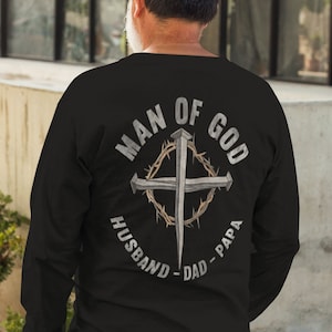Man Of God Sweatshirt: Christian Husband Dad Papa Gift
