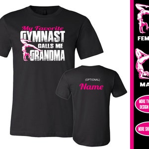 Gymnastics Grandma T-Shirt: My Favorite Gymnast Calls Me Grandma