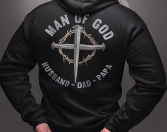 Sweat à capuche chrétien Man Of God : cadeau mari papa papa