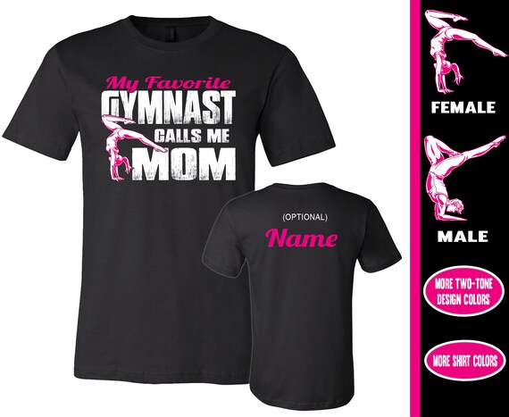 Gymnast Mom Shirt My Favorite Gymnast Calls Me Mom Gift Gymnast Mom Shirt My Favorite Gymnast Calls Me Mom Gift
