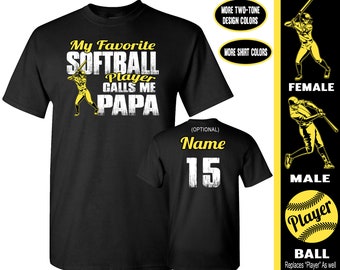 Softball Papa Shirt: My Favorite Player Calls Me Papa