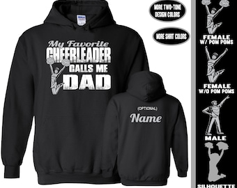 Cheer Dad Hoodie: My Favorite Cheerleader Calls Me Dad