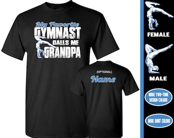Gymnastics Grandpa Shirt: My Favorite Gymnast Calls Me Grandpa
