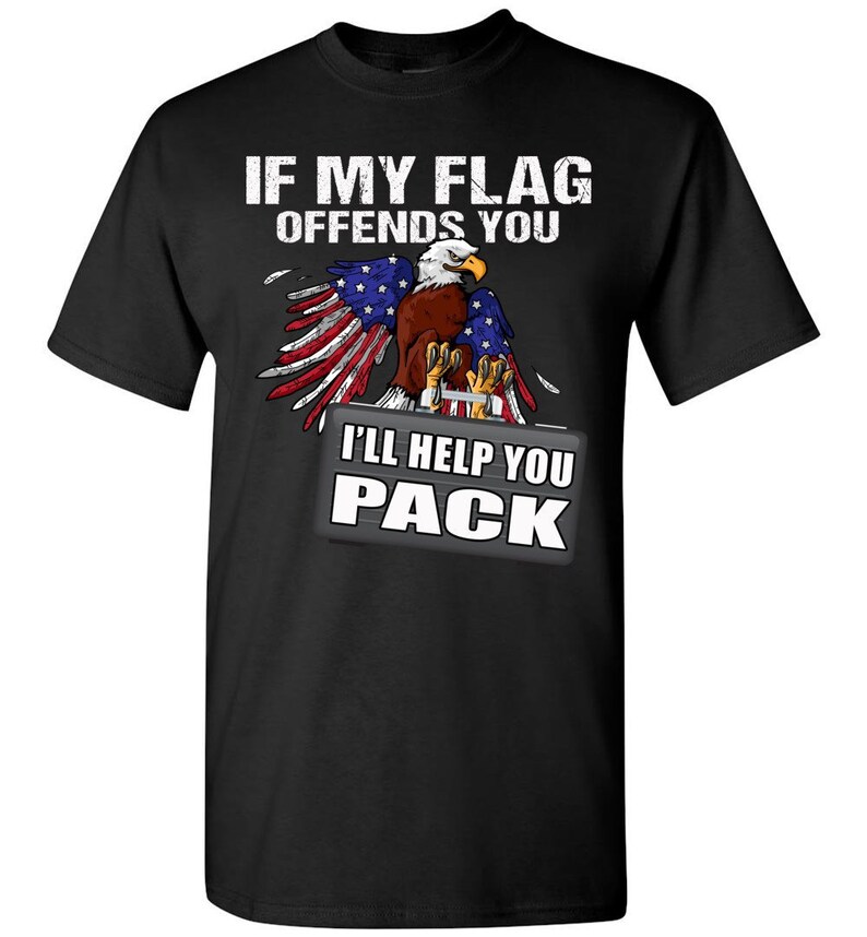 American Flag and Eagle Shirt If My Flag Offends You I'll - Etsy
