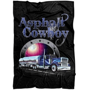 Asphalt Cowboy Trucker Fleece Throw Blanket: Truck Driver Gift