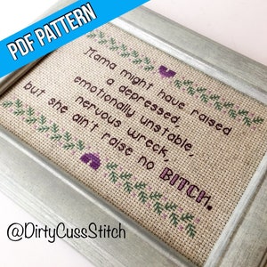 Mama Might Have cross stitch pattern PDF download