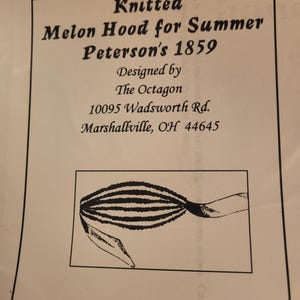Knit Pattern Melon Hood Civil War 1850s 1860s Pattern 19th Century Attire Dress Accessory Victorian New
