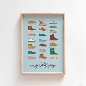 Every Little Step, afdrukbare schoenenillustratie, A4- en letterkunst aan de muur, kaarten, kinderkamer- en kinderkamerinrichting