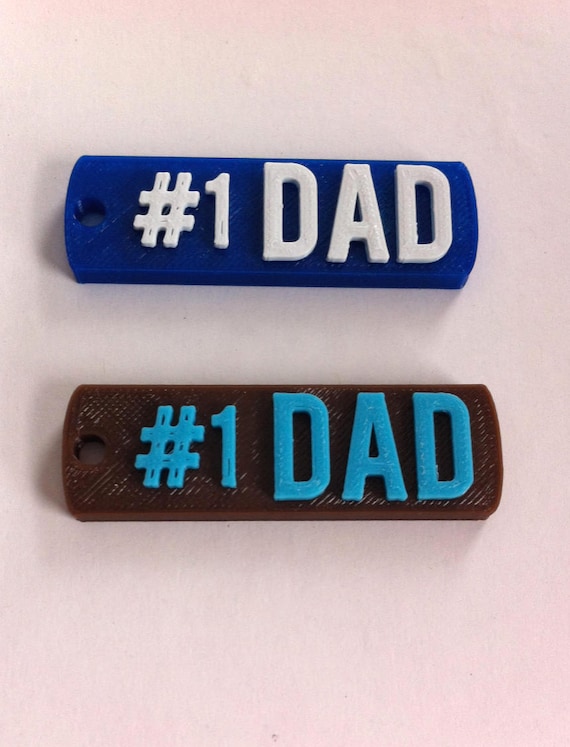 CUSTOM 3D PRINTED Keychain Keyring 1 Dad Number One Dad Etsy