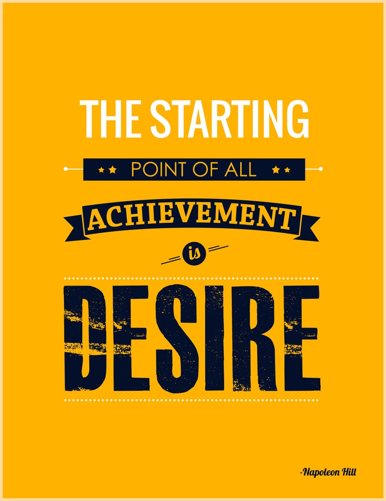The Starting Point Of All Achievement is Desire Quote Wall Art image 1