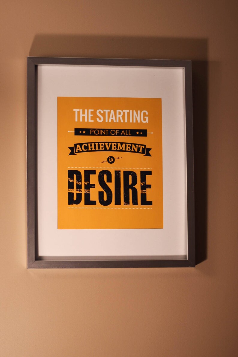 The Starting Point Of All Achievement is Desire Quote Wall Art image 2