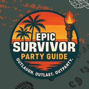 Puede incluir: Gráfico verde oscuro con un diseño circular que presenta palmeras, una antorcha y las palabras "EPIC SURVIVOR PARTY GUIDE". El diseño incluye las frases "OUTLAUGH. OUTLAST. OUTPARTY." y una cuerda y huellas.