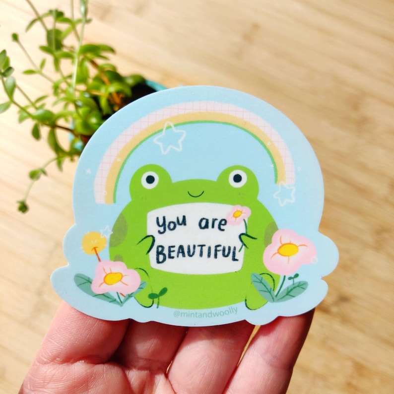 Frog Vinyl Sticker, You are beautiful Vinyl Sticker, Cute Froggo Sticker, Frog Stickers, Wellness Sticker, Mindfulness Gift image 1