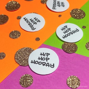 Hip Hop Hooray Confetti! Glitter Confetti, Party Decor, Hip Hop party, 90&#39;s, 90s Birthday,  Baby shower - More Colors Available!