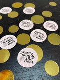 You’re Simply The Best - Rose Family Inspired Confetti! -  Creek Birthday Party Decor, David Rose, Schitt, Party decor