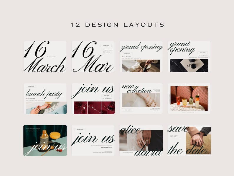 May include: A set of 12 design layouts with different themes. The layouts include text such as "16 March", "grand opening", "launch party", "new collection", "join us", and "save the date". The designs incorporate images of cocktails, hands, and lifestyle elements.