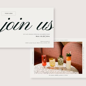 May include: Two invitation cards. The first card says "join us" in elegant script, with event details below. The second card shows four colourful cocktails on a table, with event details. The cards are for a grand opening celebration.
